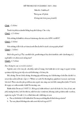 Đề thi học kì I năm học 2015 - 2016 môn thi sinh học 9 thời gian 45 phút (không tính thời gian phát đề)
